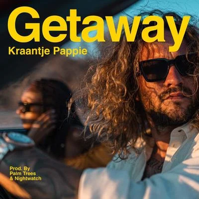 Wudstik/Kraantje PappieGetaway