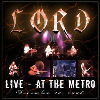 LORDLive At The Metro 2006