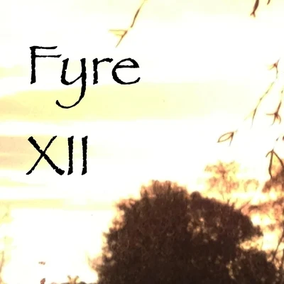 FYRE12