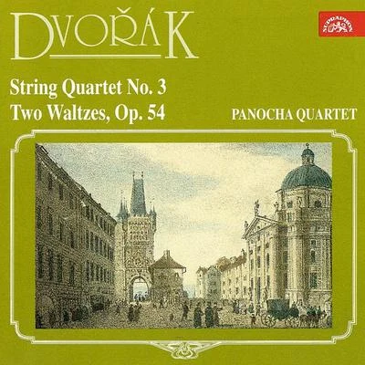 Panocha QuartetDvořák: String Quartet No. 3 and Waltzes