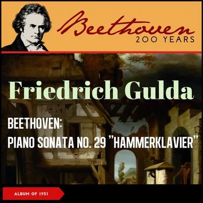 Hildegard Knef/Friedrich Gulda/George GershwinBeethoven: Piano Sonata No. 29 "Hammerklavier" (Album of 1951)