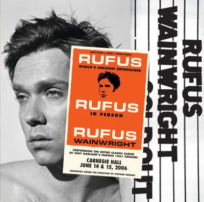 Rufus WainwrightRufus Does Judy At Carnegie Hall