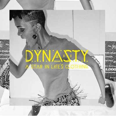 Dynasty/DJ Rich KiddA Star in Lifes Clothing