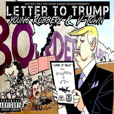 Young RobberyLetter to Trump