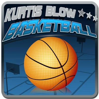 Kurtis BlowBasketball (Single)