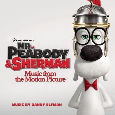 Various Artists/Taio Cruz/Akon/Florence + The Machine/Pitbull/Shakira/Chipmunk/David Guetta/Alesha Dixon/Nicole ScherzingerMr. Peabody & Sherman (Music from the Motion Picture)