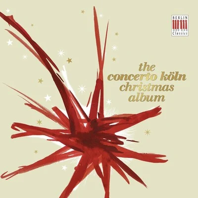 Concerto KolnThe Concerto Köln Christmas Album