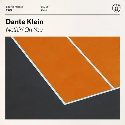 Dante KleinNothin On You