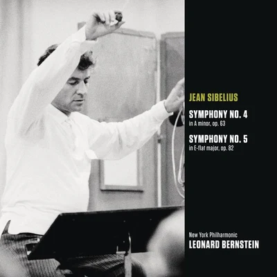 New York Philharmonic/Leonard BernsteinSibelius: Symphony No. 4 in A minor, op. 63; Symphony No. 5 in E-flat major, op. 82