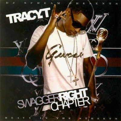 Dro Fe/Tracy TSwagger Right Chapter