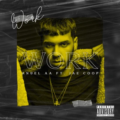 Anuel AAWork