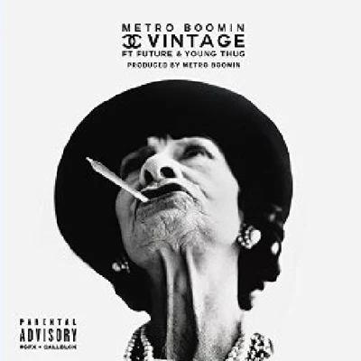 Metro Boomin/James BlakeChanel Vintage (feat. Future & Young Thug) - Single