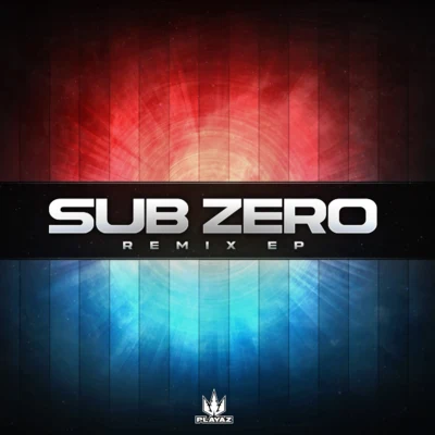 Sub ZeroRemix EP