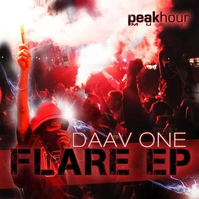 Daav One/3rd PrototypeFlare EP