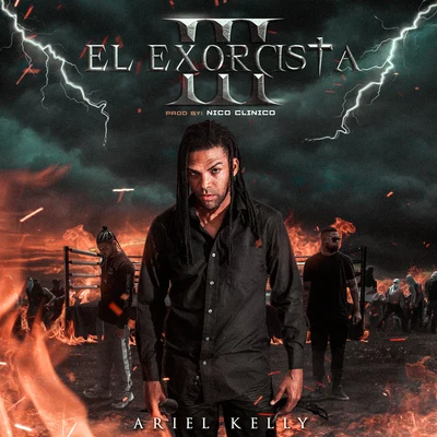 Ariel Kelly/El Philippe/Natan El ProfetaEl Exorcista III