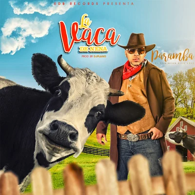 Paramba/El Chima En La CasaLa Vaca de Nena (feat. DJ Plano)