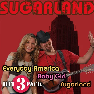 SugarlandEveryday America Hit Pack