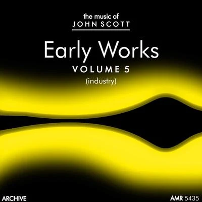 John ScottJohn Scott Early Works, Vol. 5