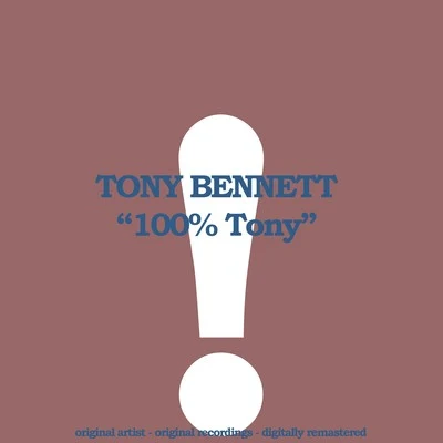 Tony Bennett100% Tony