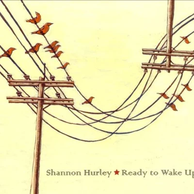 Shannon Hurley/BissenReady To Wake Up