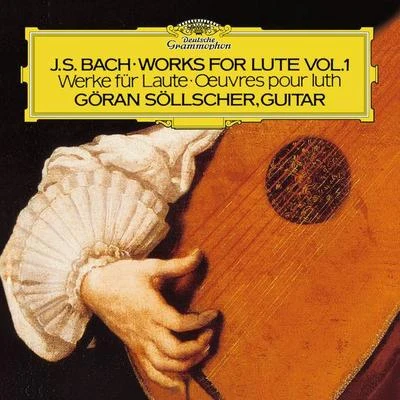 Göran SöllscherBach, J.S.: Works For Lute