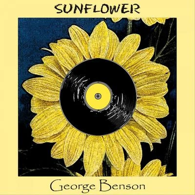 George BensonSunflower