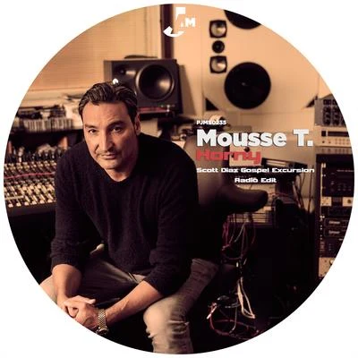 Mousse T.Horny (Scott Diaz Gospel Excursion Radio Edit)