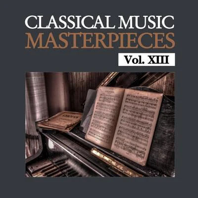 Johann Nepomuk HummelClassical Music Masterpieces, Vol. XIII