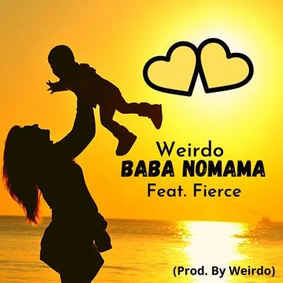 WeirdoBaba NoMama (feat. FieRce) [radio edit] (radio edit)