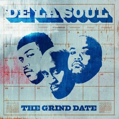 De La Soul/Snoop DoggThe Grind Date