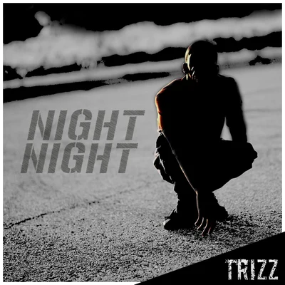 Trizz/Macntaj/X-Raided/The Bird/Heem/Jrome Dillard/Stackz Tha Rapper/Mistah Rain/Venezi/NevaseenNight Night