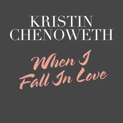 Penny Fuller/John Jellison/Norm Lewis/Mary Testa/Michael Mandell/Malcolm Gets/Kristin Chenoweth/Liz Larsen/Keith Byron Kirk/Chip ZienWhen I Fall In Love