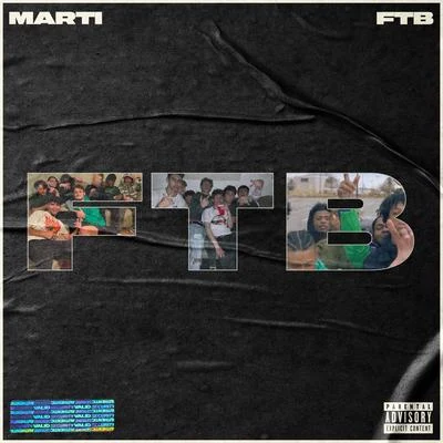 MartiFTB (feat. Curtis Steele)