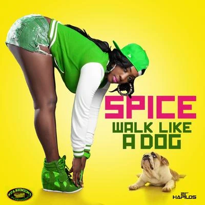 Ninja Man/Spice/I OctaneWalk Like a Dog