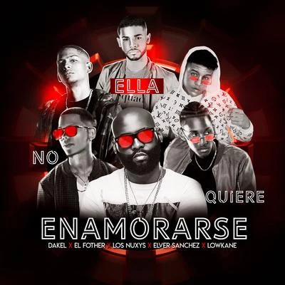 El Fother/Dj ScuffElla No quiere Enamorarse