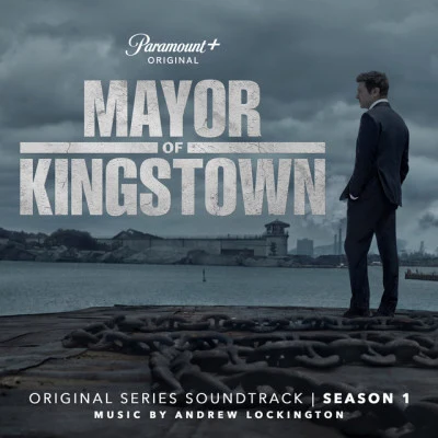 Andrew LockingtonNicholas DoddMayor of Kingstown: Season 1 (Original Series Soundtrack)