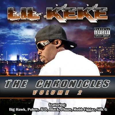 Lil Keke/DC Young Fly/Zed Zilla/Kyle Ahart/Jose FrancoisThe Chronicles Vol. 2