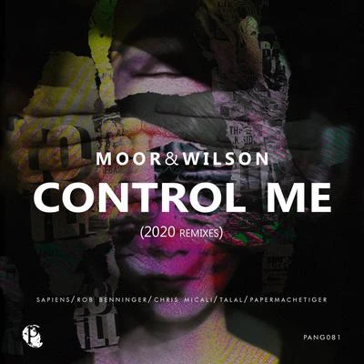 Andy MoorControl Me (2020 Remixes)