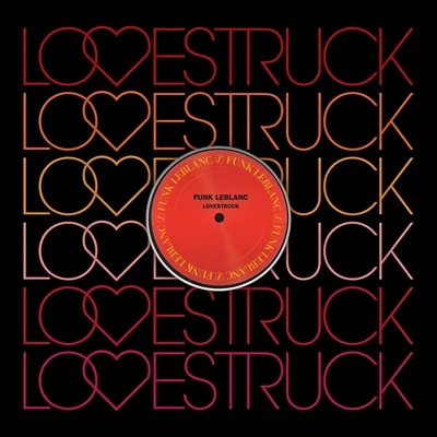 Funk LeBlanc/Holland Greco/TelevisorLovestruck (feat. Holland Greco)