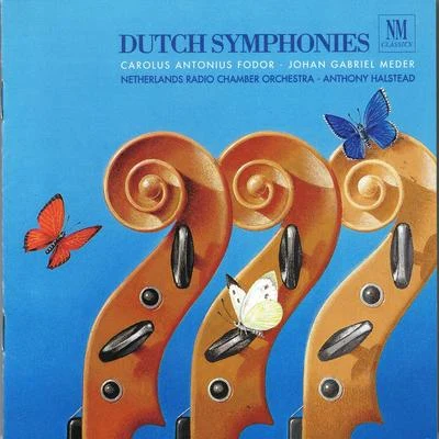 Netherlands Radio Chamber OrchestraDutch Symphonies