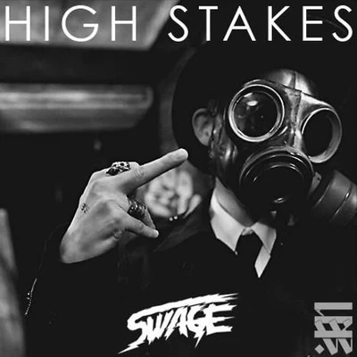 swageHAMiHigh Stakes