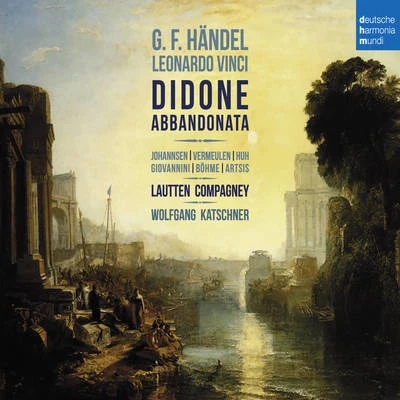 Lautten Compagney/Anna Prohaska/Wolfgang KatschnerHändel, Vinci: Didone abbandonata