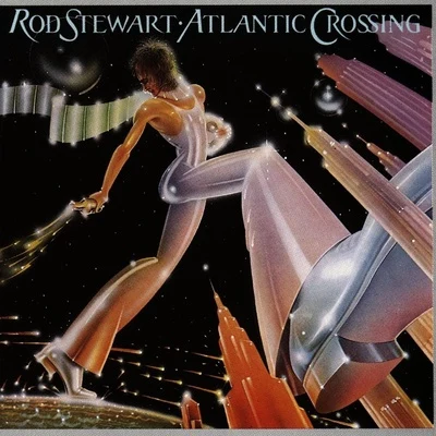 Rod Stewart/Gary Rossington/Edward King/Ronnie Van Zant/Martin Quittenton/Thin Lizzy/Phil Lynott/Lynyrd Skynyrd/Soundgarden/Christopher J. CornellAtlantic Crossing