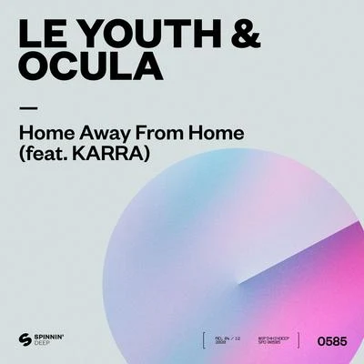 Le YouthDominique Young UniqueTWRKHome Away From Home (feat. KARRA)