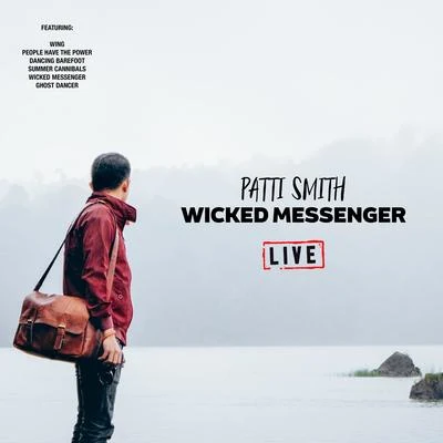 Patti SmithWicked Messenger (Live)