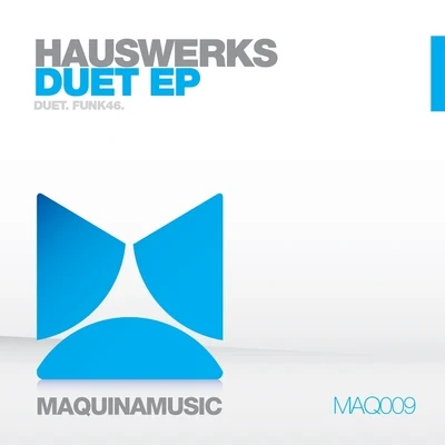 HauswerksJaymo & Andy GeorgeDuet EP