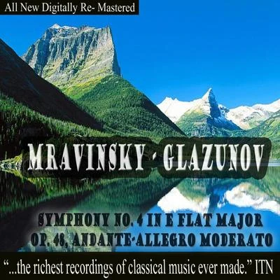 Leningrad Philharmonic Orchestra/Diana Decker/Frankie Laine/David WhitfieldMravinsky - Glazunov, Symphony No. 4 in E-Flat Major Op. 48