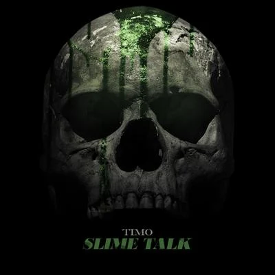 TimoSlime Talk