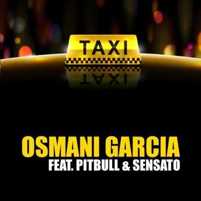 Osmani GarciaEl Taxi