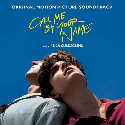 André LaplanteCall Me By Your Name (Original Motion Picture Soundtrack)